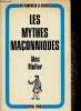 "Les mythes maçonniques (Collection ""Aux confins de la Science"")". Mellor Alec