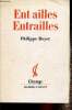 "Ent ailles Entrailles (Collection ""Change"")". Boyer Philippe