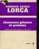 "Chansons gitanes et poèmes (Collection ""Poètes d'aujourd'hui"", n°3)". Lorca Frederico Garcia