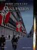 "Occupation. Romans et biographies (Collection ""Bouquins""). Apologie de la zone grise - Une éminence grise : Jean Jardin (1904-1976) - L'épuration ...