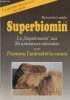 "Superbiomin. La ""Superbiomin"" aux 26 substances minérales pour l'homme, l'animal et la nature. La grande découverte du siècle. 6e édition". ...