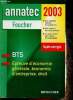Annatec 2003 : BTS. Epreuve d'économie générale, économie d'entreprise, droit. Corrigés, conseils méthodologiques, accès direct aux thèmes du ...