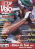 Top Vélo n°54, septembre 2001 : A l'essai : Cintre Marathon 2001, par Olivier Haralambon - Sommets : L'étape du Tour 2001, par Olivier Haralambon et ...