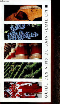 Guide des vins du Saint-Emilion. Studio Média Nature