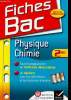 Fiches Bac Physique Chimie 2de. Tout le programme en 40 fiches d&eacute;tachables + un d&eacute;pliant avec les d&eacute;finitions et les formules &agrave; retenir. Brossard ...
