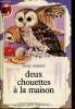 "Deux chouettes &agrave; la maison (Collection ""Castor Poche"", n&deg;149)". Burkett Molly