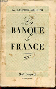 La Banque de France. 3e édition