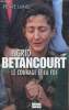 Ingrid Betancourt. Le courage et la foi. Lunel Pierre