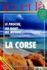 Ici et là n°7 : Si proche, au bout du monde... La Corse + 4 cartes postales originales de la Corse. En Franche-Comté : pour l'amour des ...