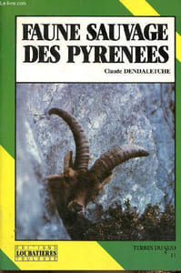 "Faune sauvage des Pyrénées (Collection ""Terres du Sud"", n°11)"