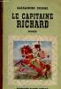 Le capitaine Richard. Dumas Alexandree