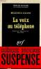 "La voix au téléphone (Collection ""Série Noire"")". Davis Mildred