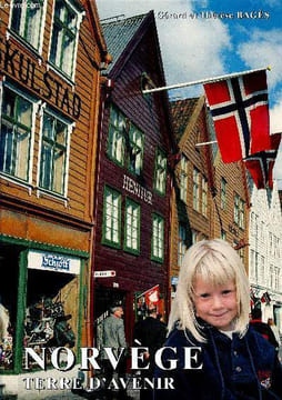 Norvège, terre d'avenir + envoi d'auteur. Bagès Gérard et Thérèse