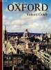 The city of Oxford. Visitors' Guide. Chipperfield John