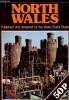 North Wales. Wales Tourist Board