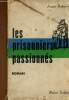 Les prisonniers passionnés. Desbordes Jacques
