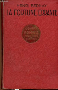 "La fortune errante (Collection ""Contes et romans pour tous"")". Bernay Henri