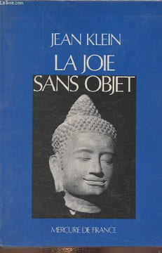 La joie sans objet. Klein Jean
