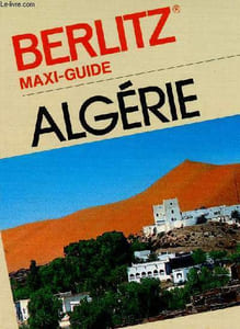 Maxi-guide Berlitz : Algérie