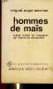 "Hommes de maïs (Collection ""Les grandes traductions"")". Asturias Miguel Angel
