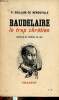 Baudelaire le trop chrétien. Suivie d'une lettre de l'auteur à René Béhaine. Guillain de Bénouville P.