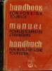 Handbook for foreign tourists / Manuel pour les touristes étrangers / Handbuch fur auslandische touristen. 2e édition. Beograd