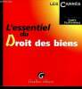 "L'essentiel du droit des biens (Collection ""Les Carrés"")". Druffin-Bricca Sophie