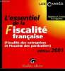 "L'essentiel de la fiscalité française. Fiscalité des entreprises et fiscalité des particuliers. Edition 2001 (Collection ""Les Carrés"")". ...