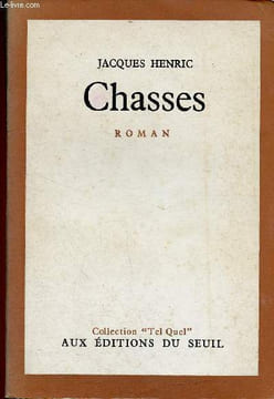 "Chasses (Collection ""Tel Quel"")". Henric Jacques