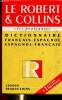 "Dictionnaire fran&ccedil;ais-espagnol, espagnol-fran&ccedil;ais (Collection ""Les pratiques"")". Clari Michela