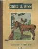 Contes de Grimm : Les musiciens de Brême - Histoire de Cendrillon - Le brave petit tailleur - etc. Frères Grimm