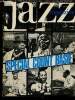 Jazz Magazine n°251, janvier 1977 : Special Count Basie. Entretien : Basie parle de Kansas City, du piano, du blues, par Max Jones - Retour sur Kansas ...