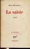"La saisie (Collection ""Le Chemin"")". Raczymow Henri