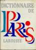 Le dictionnaire de Paris. Collectif