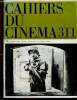 Cahiers du Cinéma n°311, mai 1980 : Roland Barthes : Le hors-champ subtil, par Pascal Bonitzer - Samuel Fuller : La fureur du récit, par Serge Daney - ...