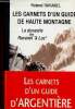 "Les carnets d'un guide de haute montagne. La dynastie des Ravanel ""à Luc"" (Collection ""Carnets de Vie"")". Ravanel Roland