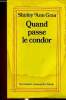 "Quand passe le condor (Collection ""Le Cabinet Cosmopolite"")". Ann Grau Shirley