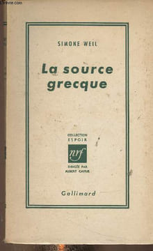 "La source grecque (Collection ""Espoir"")". Weil Simone