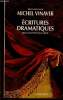 Ecritures dramatiques. Essais d'analyse de textes de théâtre. Vinaver Michel