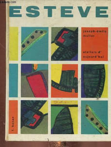 "Esteve (Collection ""Ateliers d'aujourd'hui"")"