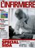 L'Infirmière magazine n°99, novembre 1995 : Spécial SIDA. Les médiatrices du secret, par Bruno Hanoun - Sida : des infirmières engagées, par Joëlle ...
