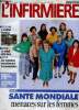 L'Infirmière magazine n°96, juilette-août 1995 : Santé Mondiale : menaces sur les femmes, par Sylvie Cottrant - Keur Massar : l'hôpital des plantes, ...
