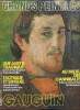 Grands Peintres : Gauguin. Revue n°11 et portfolio comprenant 4 planches couleur : Le moulin David à Pont-Aven - D'où venons-nous ? Que sommes-nous ? ...