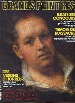 Grands Peintres : Goya. Revue n°10 et portfolio comprenant 4 planches couleur : Le Trois mai - L'ombrelle - La Maja nue - Les Jeunes. Grands Peintres