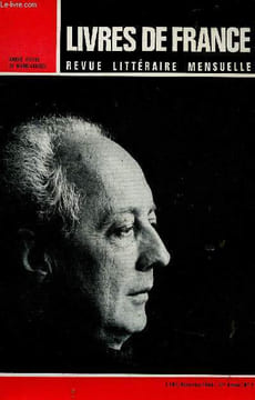 Livres de France, année 17, n°9, novembre 1966 : André Pieyre de Mandiargues. André Pieyre de Mandiargues, un réaliste de l'imaginaire, par André ...