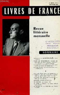 Livres de France, année 8, n°9, novembre 1957 : Henry de Montherlant. Humanité de Montherlant, par Henru Perruchot - Henry de Montherlant, homme de ...