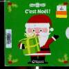 "C'est Noël ! (Collection ""Tourne et devine""). Livre avec disques à tourner". Béal Marjorie