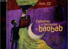 Comptines et berceuses du Baobab. Un livre et un CD. Grosléziat Chantal, Nouhen Elodie