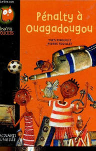 "Pénalty à Ouagadougou (Collection ""Les p'tits policiers"", n°20"")"