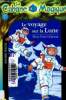 "Le voyage sur la Lune (Collection ""La Cabane Magique"", n°7)". Pope Osborne Mary